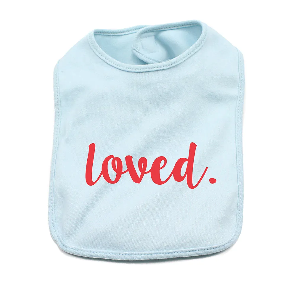 Valentine's Day Loved. Soft Cotton Infant Bib